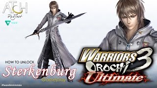 Warriors Orochi 3 Ultimate How to Unlock Sterkenburg [upl. by Avehs]