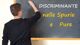 Discriminante nelle SPURIE e PURE [upl. by Lennie]