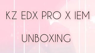 KZ EDX PRO X IEM  UNBOXING  BENNY HINN [upl. by Aihsad]