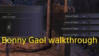 Elden Ring dlc  Bonny Gaol walkthrough [upl. by Sokul]