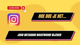 instagram wachtwoord wijzigen  Hoe Doe Je Het [upl. by Stolzer579]