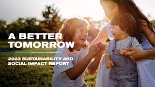 2023 Sustainability and Social Impact Report – Overview [upl. by Mairem]