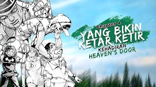 Kemana Perginya Chapter 4 Jojolands Tentu saja ada disini HEAVENS DOOR KEMBALI MUNCUL [upl. by Argyres]