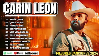 Carin Leon Mix Exitos 2024  Mejor Canción Carin Leon 2024  Álbum Completo Más Popular 2024 [upl. by Aihsik485]