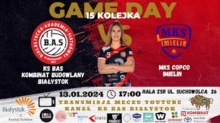 KS BAS Kombinat Budowlany Białystok vs MKS COPCO Imielin [upl. by Garrek]