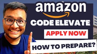 Amazon CodeElevate 2023  Amazon WOW 2023  How to prepare  Internship  Stipend [upl. by Iruyas360]