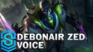 Voice  Debonair Zed  English [upl. by Iliram274]