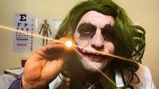 Cranial Nerve Exam With The Joker🃏🤡🩺 ASMR Role Play [upl. by Adnaloy]