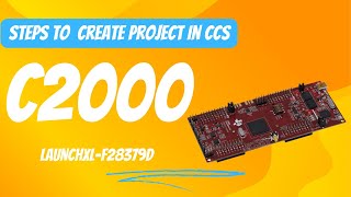 How to create a project in Code Composer Studio for C2000F28379D Microcontroller [upl. by Shaylynn]