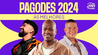 Pagodes 2024  As Melhores 🍻 [upl. by Nataniel]