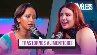 Ep 58 “TRASTORNOS ALIMENTICIOS” con Roselynesquer [upl. by Maggie228]