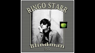 Ringo Starr  Blindman 1972 [upl. by Dang]