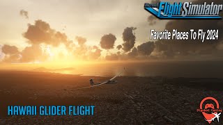 Favorite Places To Fly 2024  Hawaii Glider Flight [upl. by Ydnis]