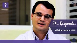 Dr Responde dúvidas sobre H1N1 [upl. by Mapes]