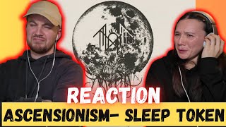 Ascensionism  Sleep Token REACTION [upl. by Anaujnas]