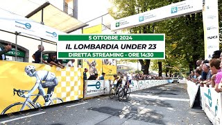 DIRETTA  Il Lombardia Under23 2024 [upl. by Illehs]