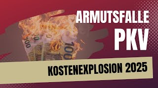 Armutsfalle PKV  Beiträge für privat Versicherte explodieren in 2025 [upl. by Manvell]