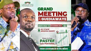 🛑 DIRECT  GUEDIAWAYE  Urgent 🚨 GRAND MEETING DE OUSMANE SONKO AU STADE AMADOU BARRY [upl. by Arbed]