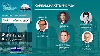 2024 16th Capital Link New York Maritime Forum  Capital Markets and MampA [upl. by Cinamod]