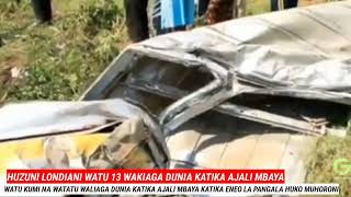 Heartbreaking News13 people killed in a road accident at Pangala in LondianiMuhoroni RoadBreaking [upl. by Caria]