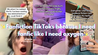 Fanfiction TikToks because I need fanfic like I need oxygen [upl. by Jordanson499]