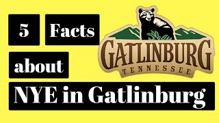 New Years Eve in Gatlinburg TN  Facts about the Smoky Mountains [upl. by Adile]