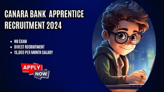 Canara Bank Apprenticeship 2024  Eligibility  Apply Now [upl. by Ardath]