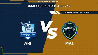 Bronze Final  ARI vs MAL  Highlights  FanCode ECS Sweden Malmo Day 12  Malmo 2021  ECS21650 [upl. by Shipley222]