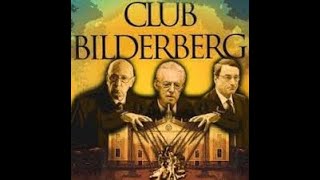 DOCUMENTAIREREPORTAGE Le pouvoir secret du groupe Bilderberg [upl. by Pineda]