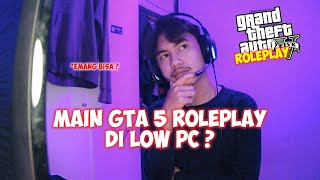 CARA BERMAIN GTA 5 ROLEPLAY DI LOW PC ragemp fivem gta5 roleplay gtav [upl. by Leshia772]