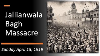 The Jallianwala Bagh massacre [upl. by Stauffer]