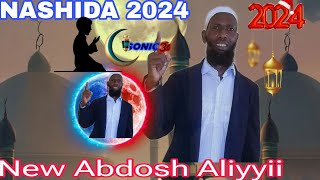 New Nashida Abdosh Aliyyii 20241445Best nashida Afaan Oromo bara 2024akka Ethiopia 2016 [upl. by Elrod]