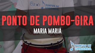 Ponto de PomboGira  Maria mariá [upl. by Anzovin]