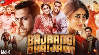 Bajrangi Bhaijaan Full Movie  Salman Khan  Nawazuddin Siddique  Kareena Kapoor  Review amp Facts [upl. by Lavicrep]