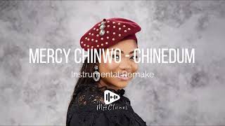 quotCHINEDUMquot  Mercy Chinwo  Instrumental Remake by Mac Tunes [upl. by Old538]