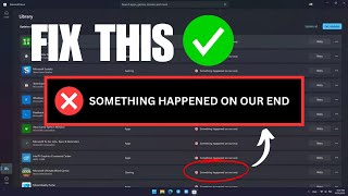 How To Fix Windows Store Something Happened On Our End [upl. by Alludba]