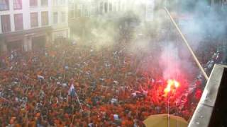 Wilhelmus WK Finale 2010 Grote Markt Breda vanuit Hotel de Klok [upl. by Aden]