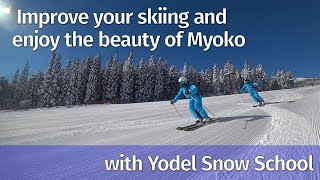 Improve your skiing and enjoy the beauty of Myoko with Yodel Snow Schoolヨーデルスキー学校 [upl. by Henricks]