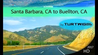 Santa Barbara CA to Buellton CA 2017 HD [upl. by Ball]