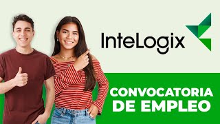 Convocatoria de Empleo  INTELOGIX [upl. by Enovahs]