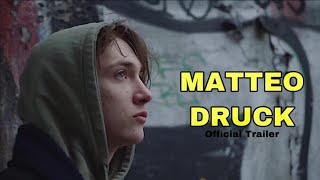 DRUCK Season 3 trailer  MATTEO [upl. by Tdnarb]