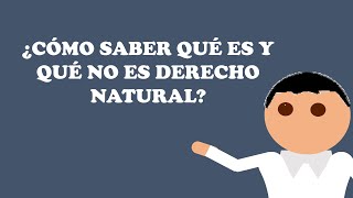 ¿Qué es derecho natural [upl. by Stark]