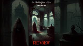 Story Review  The House of Usher by Edgar Allan Poe [upl. by Fin367]