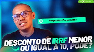 IRRF NA DCTFWEB  É DEVIDO OU NÃO A RETENÇÃO DO IR IGUAL OU MENOR QUE 10 REAIS [upl. by Kcinimod209]