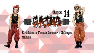 Gains  Kirishima x Female Listener x Bakugou  Chapter 14  Fanfiction [upl. by Danika]