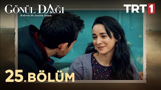 Gönül Dağı 25 Bölüm trt1 [upl. by Fernandes]