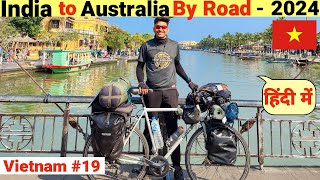 My Favourite City in Vietnam 🇻🇳  India to Australia By Road 2024 [upl. by Rosenblast785]