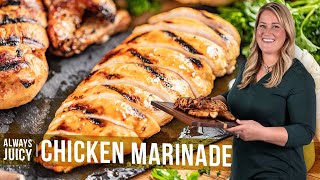 Always Juicy Chicken Marinade [upl. by Valoniah255]