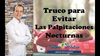 Truco para Evitar las Palpitaciones Nocturnas [upl. by Anne-Corinne764]