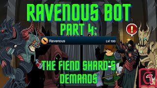 Forge Ravenous Bot  Part 4 The Fiend Shards Demand  AQW [upl. by Reggi]